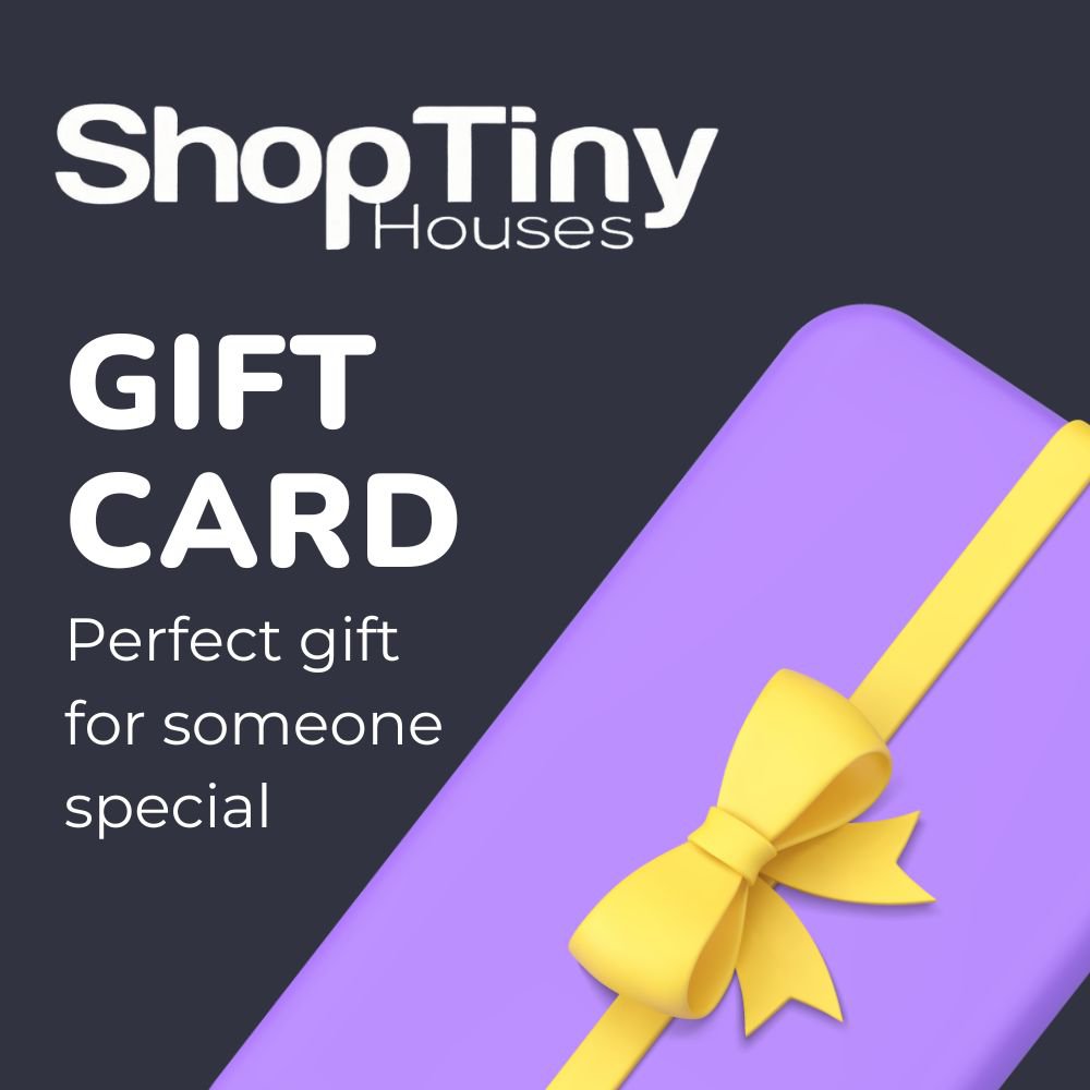 Shop Tiny Houses Shop Tiny Houses Gift Card